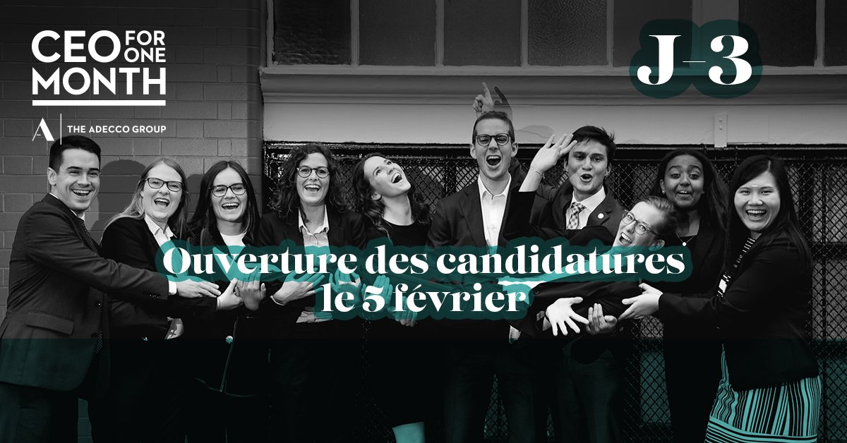 AdeccoGroupFR's tweet photo. J-3 avant l'ouverture des candidatures #CEOforOneMonth ! Test de personnalité, entretien vidéo, mise en situation… Osez réléver votre talent ! A la clé : un mois aux côtés de @chcatoir, président France The Adecco Group ! Plus d'infos : https://t.co/Cip7tWr0OL #imaginonslemploi https://t.co/0X5O8wNgcZ