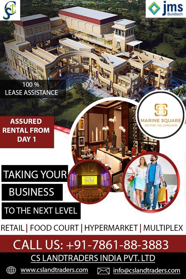 CSLandtraders's tweet photo. Invest in JMS Marine Square 102
&amp; Get Assured Rental from day one
Taking your business to next level
Hurry Up Book Now #CSLT +91-786-1-883-883
Or #WhatsApp at 9910088018
https://t.co/bXtyuDDfi5
#JMS #MarineSquare #CommercialPropertyinGurugram #BestReturn #Gurgaon https://t.co/fTS3Q9qDla
