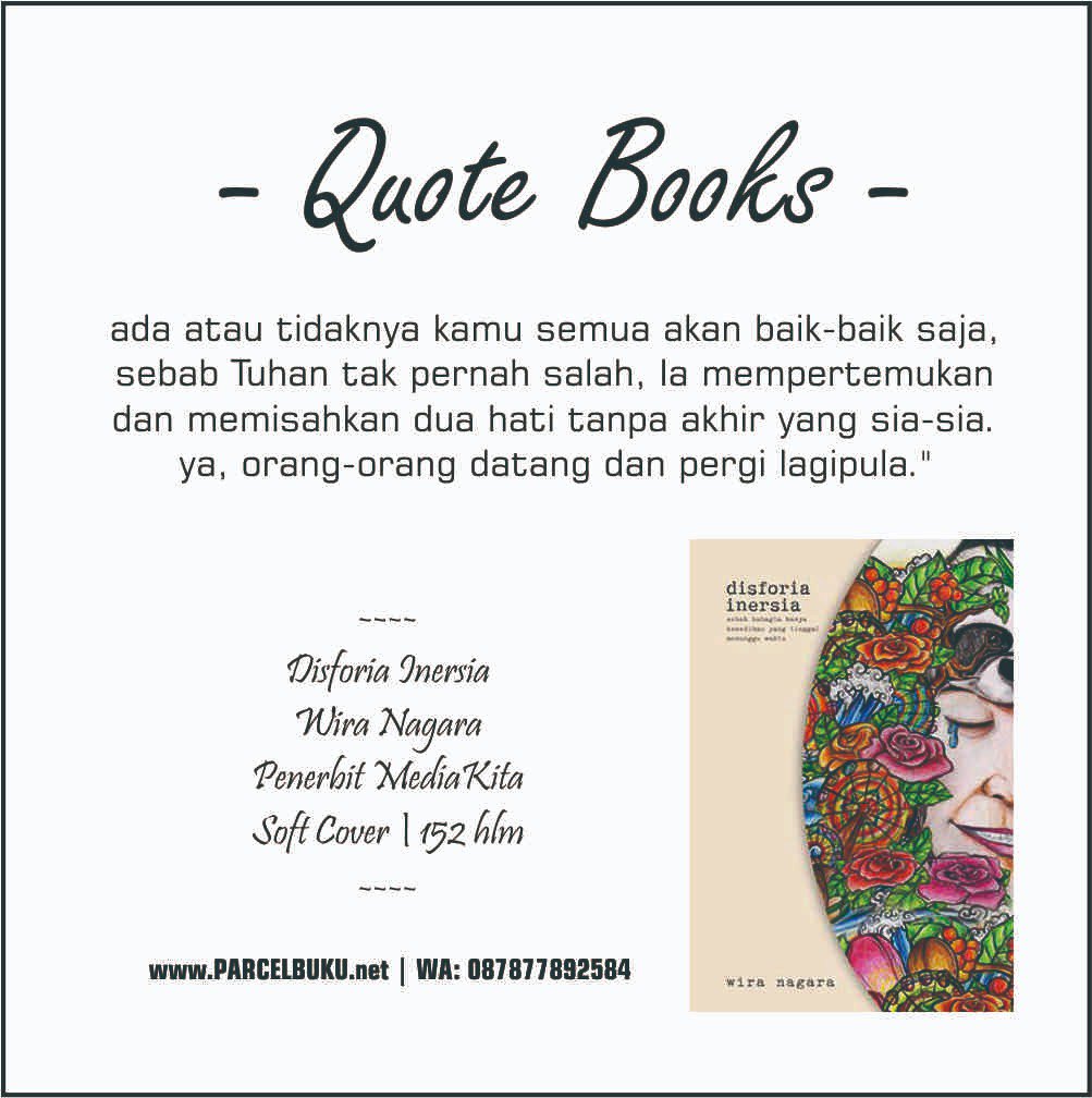 umatpos's tweet photo. #DisforiaInersia by @wiranagara | @mediakita | #QuoteBooks https://t.co/sNorWWR064