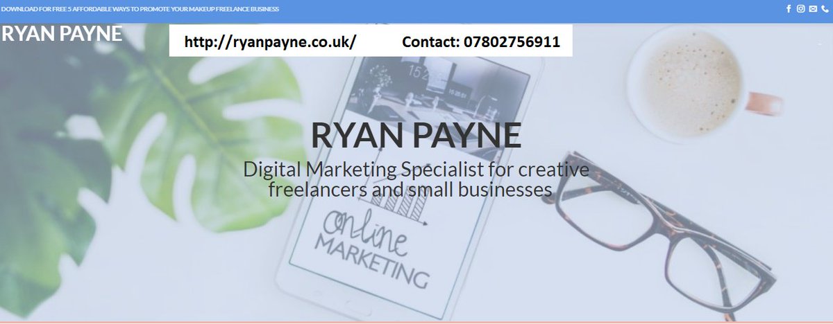 ryanpayne.co.uk help #Freelance_Makeup_Artists find their feet with #marketing and teach just how important #Digital_marketing is when growing a #freelance business.
Contact: 07802756911