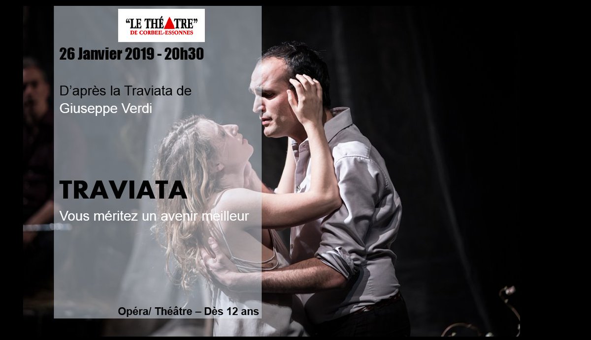 TRAVIATA 😍
Vous méritez un avenir meilleur

Samedi 26 Janvier 2019 à 20H30
Durée : 2h00

« L’espace de deux heures, Benjamin Lazar a fait de nous non plus des spectateurs jouisseurs et compassionnels mais bel et bien des amoureux blessés au point d’en mourir ». Le Monde