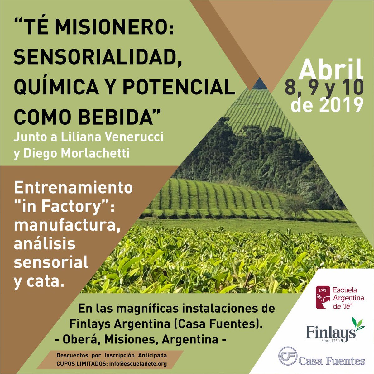 #Entrenamiento #InFactory, manufactura, análisis sensorial y #cata de #té en #Finlays Argentina (Casa Fuentes). del 8 al 10 de abril en #Oberá, Misiones, Argentina.
¡Descuento por inscripciones anticipadas! info@escueladete.org
