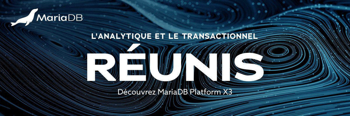 MySQL__FR's tweet image. MariaDB Platform X3 et l’essor du tout-hybride - webinaire, le 29 janvier :  go.mariadb.com/GLBL-WBN_2019-…