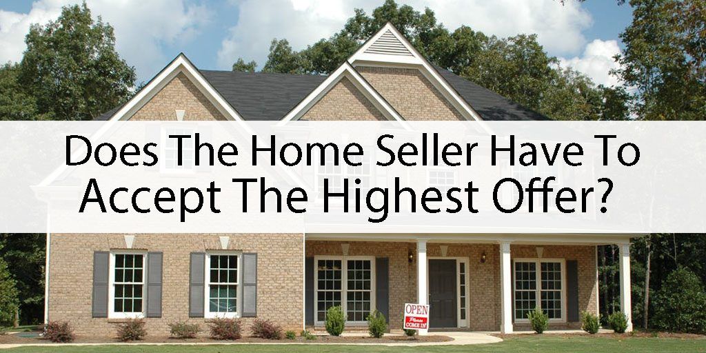 PeiferRealty's tweet image. Does a #HomeSeller Have to Accept The Highest Offer? buff.ly/2xtWO7u  #RealEstate