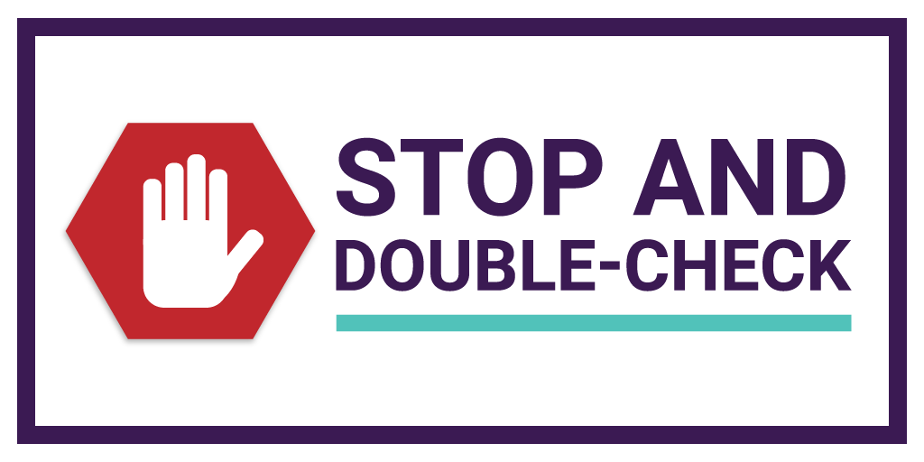 The News Literacy Project on X: Stop. Always stop and double