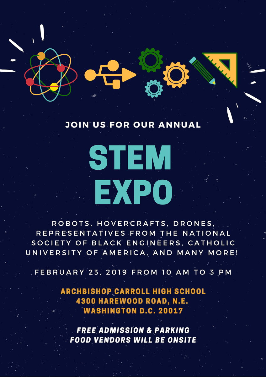 ACHSEducators's tweet photo. Archbishop Carroll High School STEM EXPO!!!!  Join US!!! https://t.co/H1QLDiqrAG