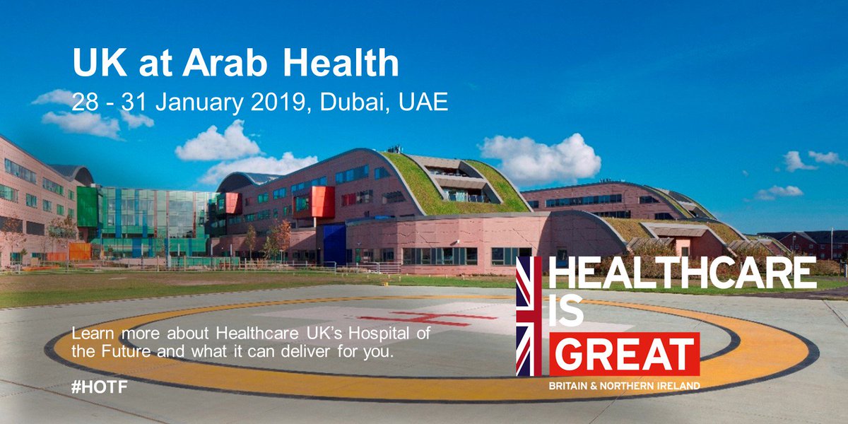 .@Arab_Health starts to today in Dubai where Healthcare UK is meeting private and public health authorities to help build health capability in the Middle East through 🇬🇧 innovation and expertise.