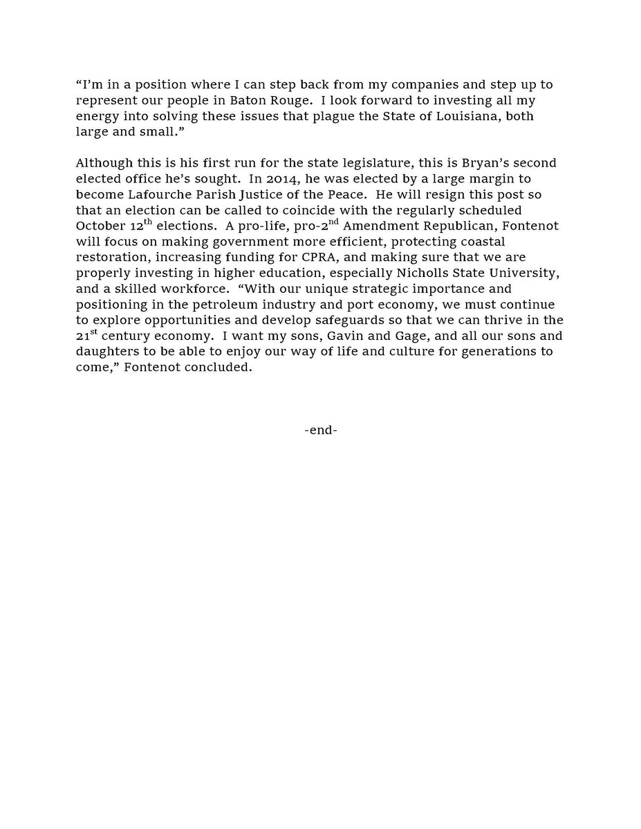 Today, I announced my candidacy for Louisiana State House of Representatives District 55. I'm running so that our people have a hard working, proven fighter in their corner. #lalege #geauxfontenot