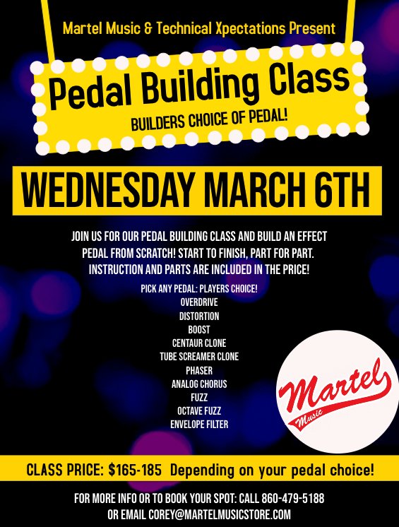 Martel_Music's tweet photo. Effect Pedal Building Class &amp; Jam Night announcements! - https://t.co/ZnpZ7nbPJb https://t.co/oseLL2pAEh