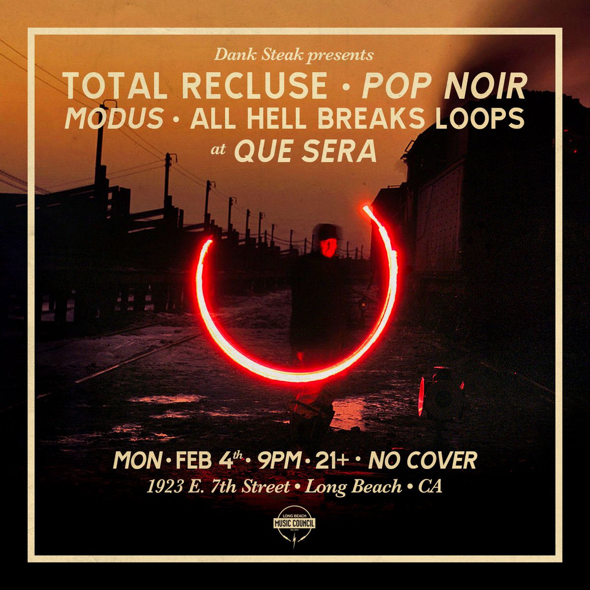 #danksteak presents <a href="/total_recluse/">Total Recluse</a> in person - with support from <a href="/LBMusicCouncil/">LongBeachMusicScene</a> - alongside friends in <a href="/PopNoir/">Pop Noir</a>, Modus (LB - not on twitter) and a DJ set by <a href="/AHBLmusic/">All Hell Breaks Loops アルヘル</a> (getting the vibe right). Monday Feb 4th, 9PM - No Cover, 21+