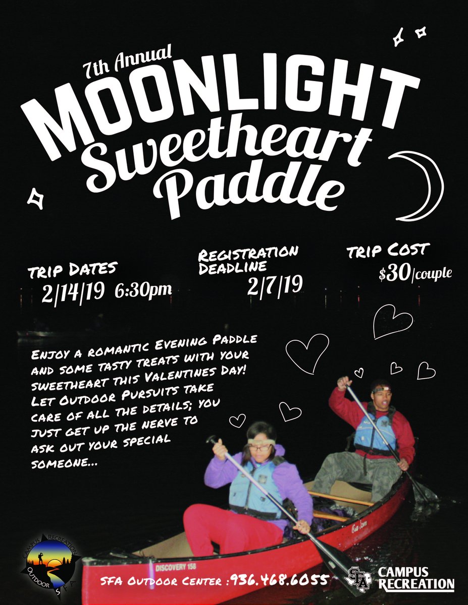 Livelifeoutside's tweet photo. Searching for an outdoor adventure for a special someone? Then look no further!💕😍
Registration for our 7th Annual Moonlight Sweetheart Paddle is February 02, 2019! Swing by the Outdoor Center in the Rec if you have any questions! https://t.co/rzQrtvUqgW