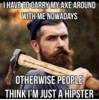 Be a man, not a hipster! #abeardabove #bearded #BEARDS #beardoil #beardcare