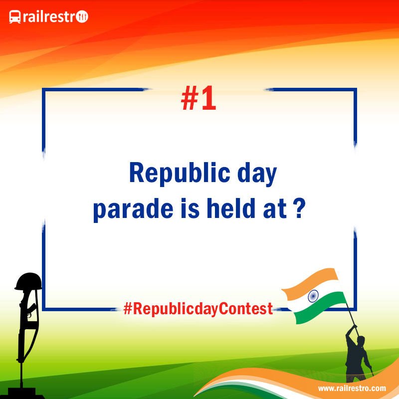Railrestro's tweet image. #ContestAlert #Question1: Here's the First Question:
*Share Answer in Comments Below.
* Include Hashtag #RepublicDay #Railrestro
* Win Food Coupons