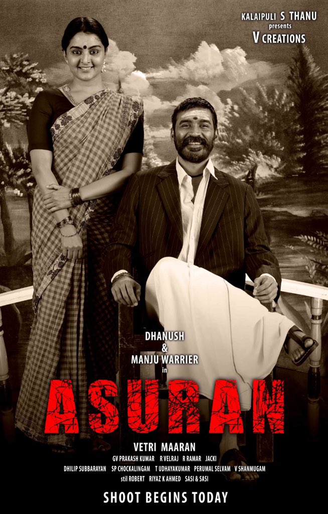 #AsuranShootStartsFromToday

#Asuran New Poster!

@dhanushkraja
@VetriMaaran @theVcreations @gvprakash #Manjuwarrier @VelrajR @dhilipaction @jacki_art
@RIAZtheboss @diamondbabu4 @v4umedia1