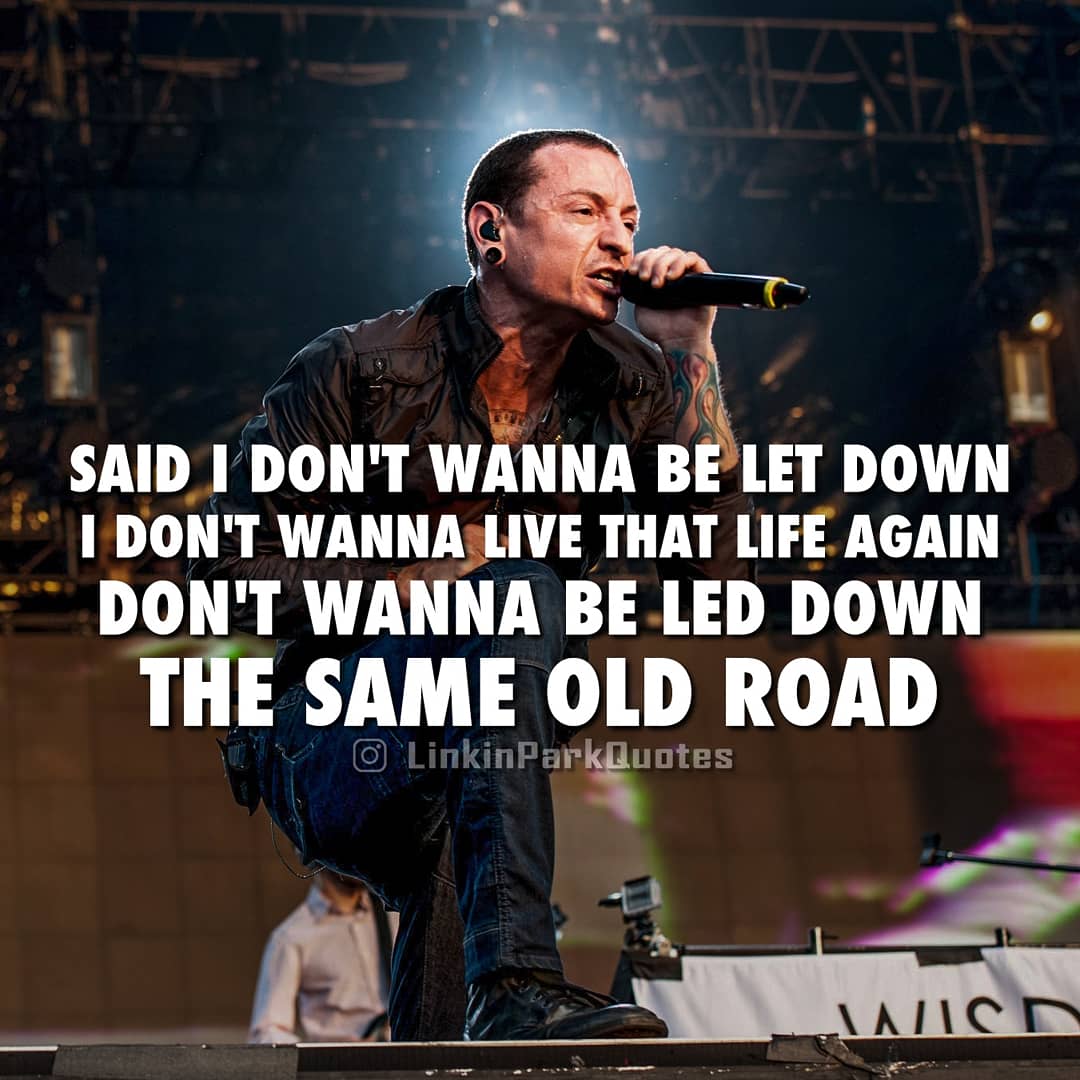 Linkin Park Quotes About Life