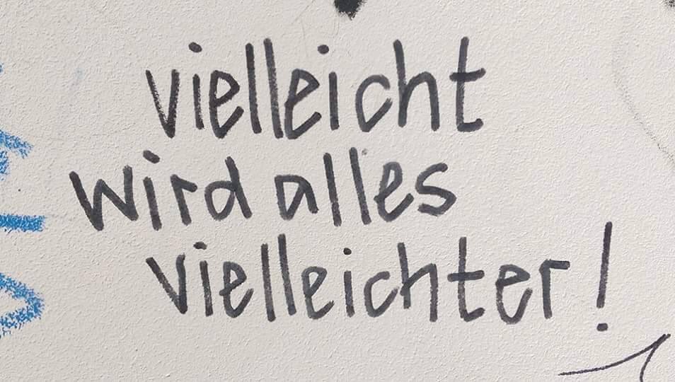 Vielleicht....