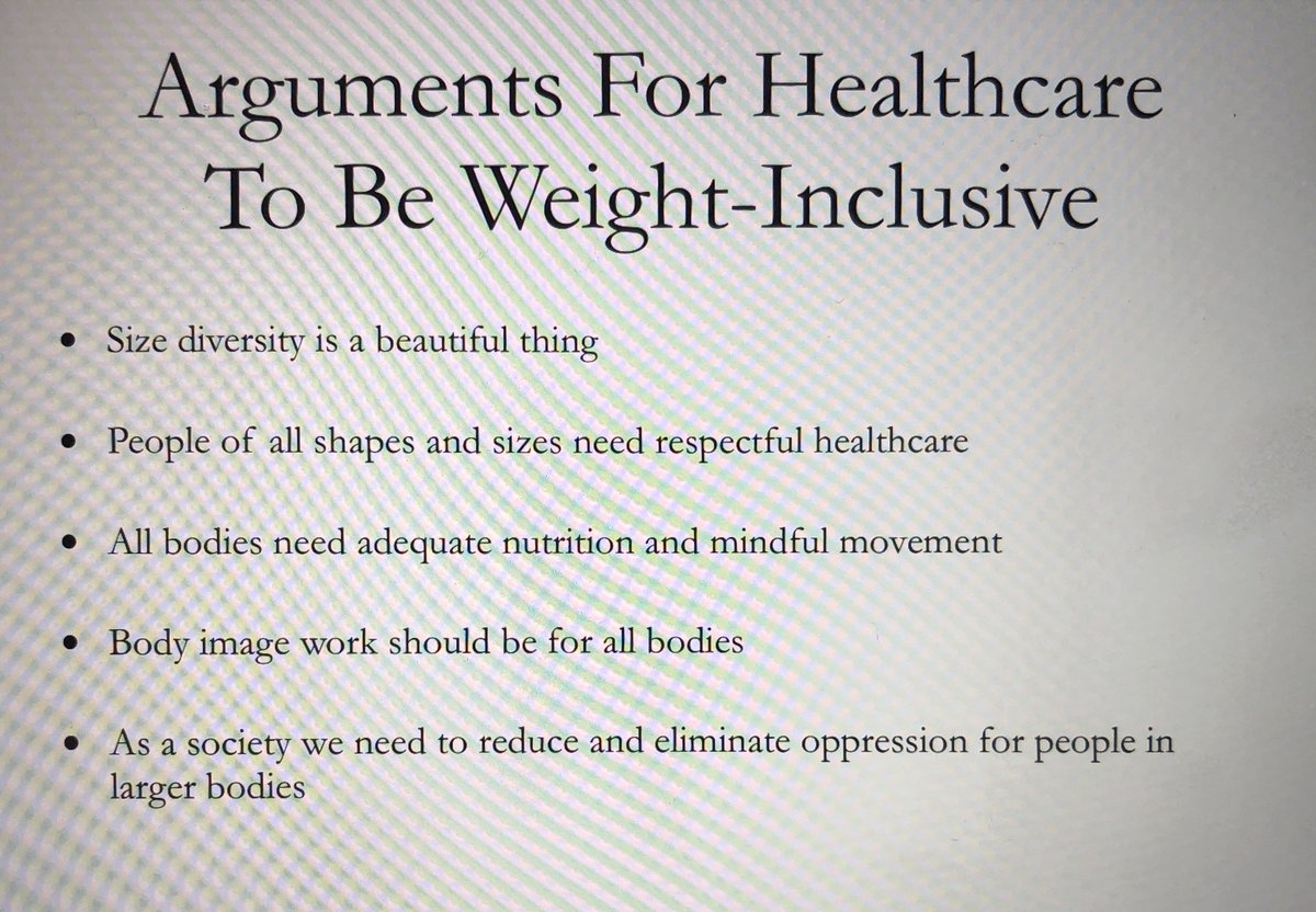 TaylorWolframRD's tweet photo. Just a few reasons why #weightinclusive #healthcare is the most ethical way to practice. #WINDworkshop2019 https://t.co/MborEXvUir