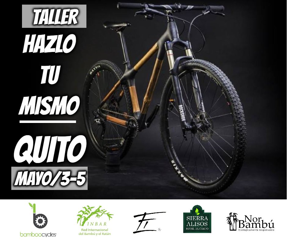 NorBambu's tweet image. Planifica con tiempo tu viaje a Quito.

Fabrica tu propia bicicleta de bambú. Inscríbete en el taller práctico de fin de semana del 3 al 5 de Mayo, incluye materiales y estadía. !Cupos limitados!
Info/Reservas:
Wpps : +593 96 802 9717
facebook.com/events/7483540…