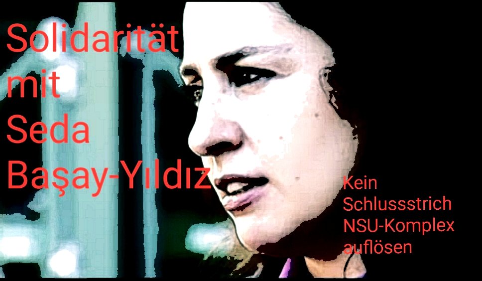 Solidarität mit Seda Başay-Yıldız und allen Opfern von rechter Gewalt.🕯 #NSU #NSU20 #Rechtsextremismus #KeinSchlussstrich #NSUKomplexauflösen #Fightfascism 
Bild bearbeitet, urspr. Quelle: Welt.de
