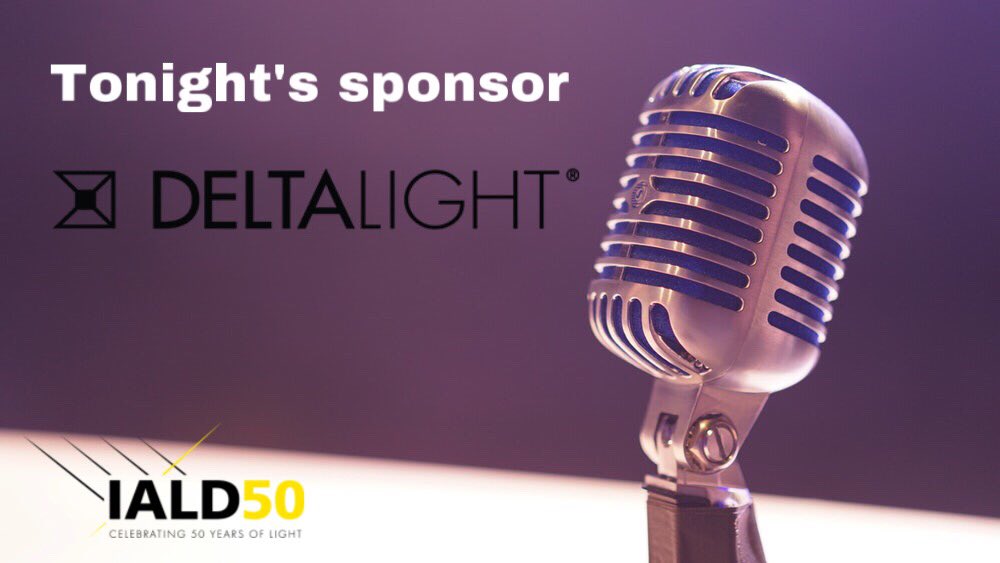 Tonight’s sponsor! <a href="/DeltaLight/">Delta Light®</a> #LIRC #IALD #IALD50