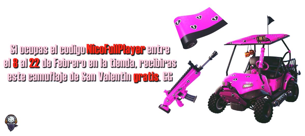 NicoFullPlayer's tweet photo. |||-ATENCIรN-|||
Si ocupas el cรณdigo NicoFullPlayer entre el 8 al 22 de Febrero en la tienda, recibirรกs este camuflaje de San Valentin gratis. GG :)
#Like #Compartir #Gracias #FullPlayer https://t.co/OXtOOCC65K