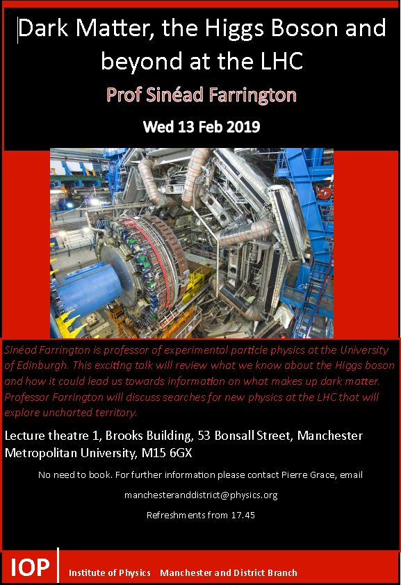 MMU_STEM's tweet image. Don&apos;t miss the next lecture by Professor Sinead Farrington at Manchester Met on Dark Matter, Higgs Boson and beyond at the LHC.  Refreshments from 17:45. Free to attend.  All welcome.
