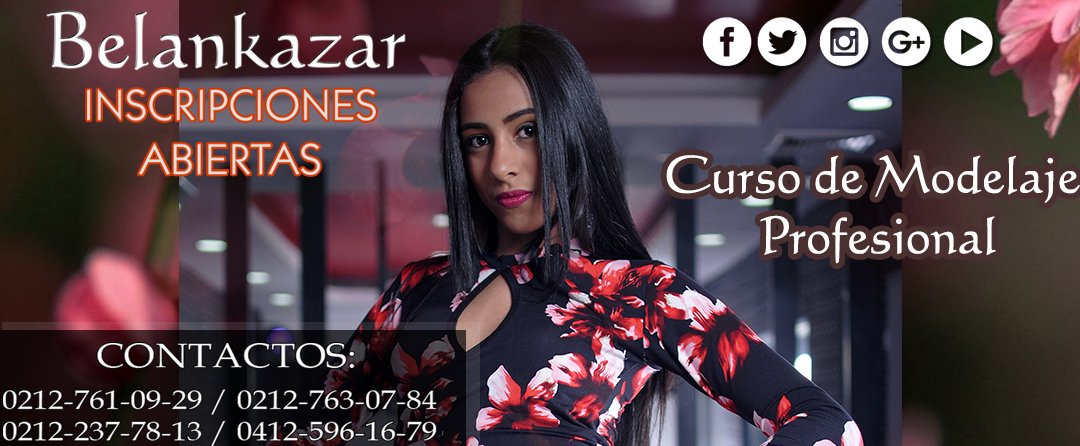 Academia Belankazar On Twitter Belankazar Te Ofrece El Curso De Modelaje Profesional Más Academia Belankazar On Twitter Belankazar Te Ofrece El Curso De Modelaje Profesional Más