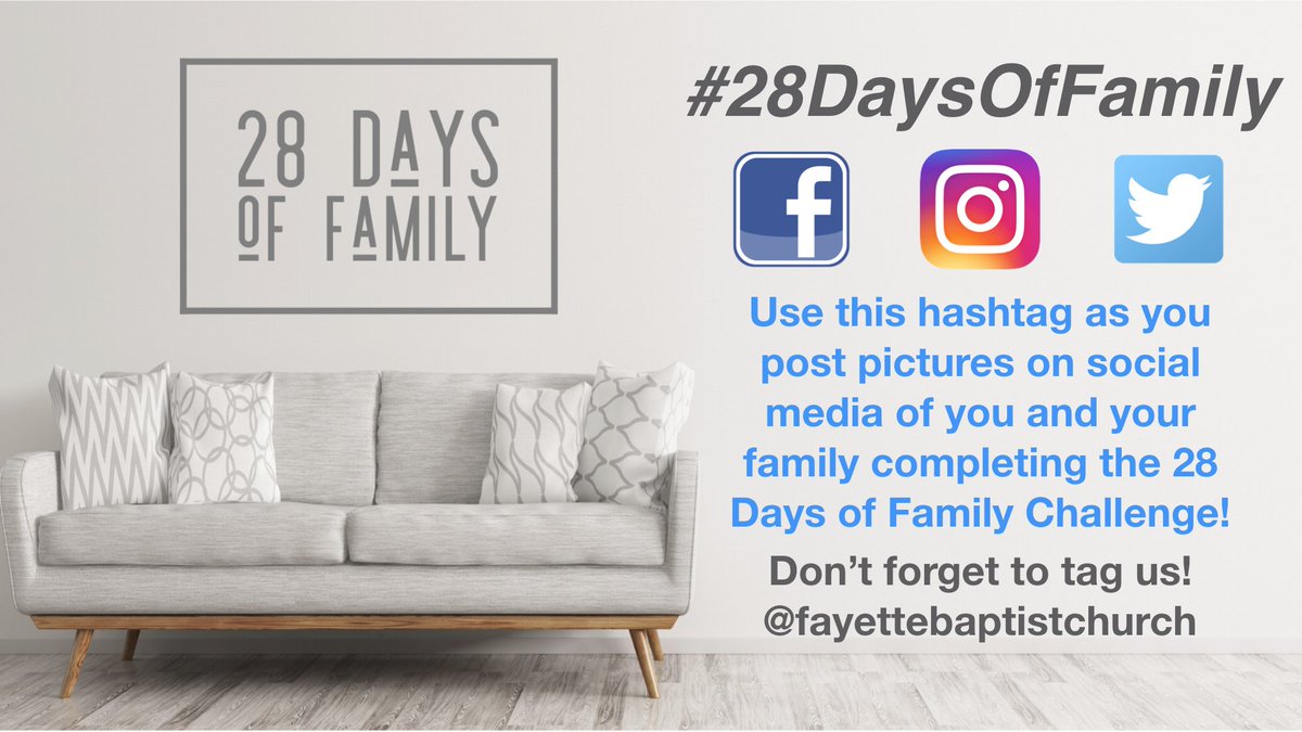 FayetteBaptist's tweet photo. Complete the 28 Days of Family @ Home Challenge and post pics using #28DaysOfFamily https://t.co/cU9TildXFQ