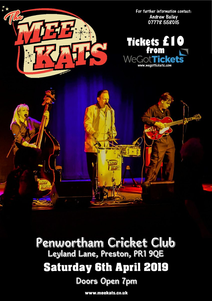 Looking forward to a great night of music when The Mee Kats play <a href="/PenworthamCC/">Penwortham Cricket Club</a>  on Saturday 06 April. 
Tickets priced at just £10 are limited so get them whilst you can
wegottickets.com/event/460225