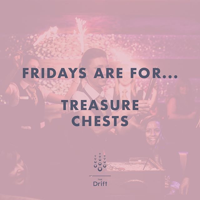 Fridays are for ... Treasure Chests 🎊💎🍹 | Join us tomorrow in #TheDrift from 5pm ✅🕺🏽 | #MeetMeAt5 #JerseyCI .
.
.
.
.
.
.
.
.
.
.
.
.
.
#party #music #nightlife #clubbing #dance #weekend #jerseyci #theislandbreak #cocktails #partyhard  #singer #live … bit.ly/2Sgyan9