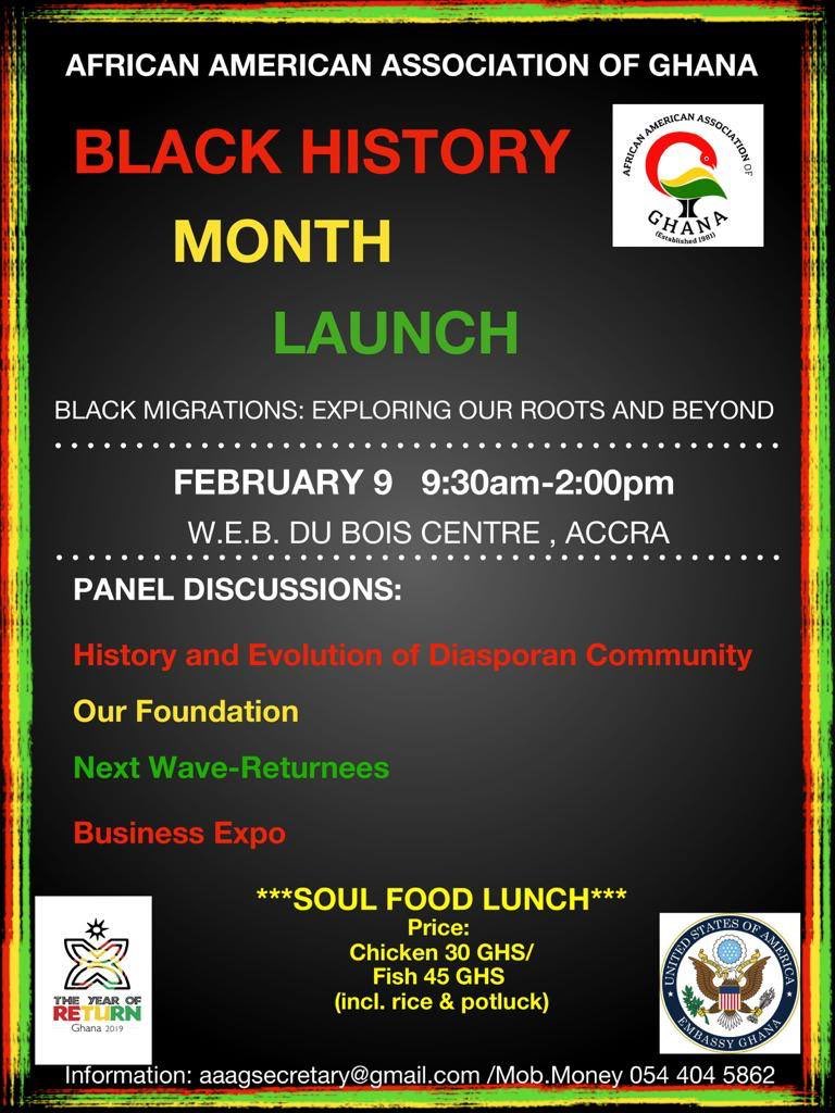 5
Saturday 09/02
9.30AM-2PM
#BlackHistoryMonth Panel Discussion Launch and Soul Food Lunch
Theme:Black Migration – Exploring our Roots and Beyond
W.E.B. Du Bois Centre, Accra
#accra #nightlife #nothingtodoinaccra #events #alternative #alte #findyouraccra #thisweekendinaccra