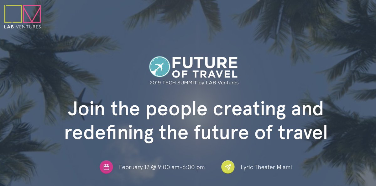 EveryMundo's tweet image. Our president, @sethcassel, will be speaking on a panel at the Future of Travel 2019 Tech Summit on Feb.12 in Miami. There is still time to sign up. Use the code "EVERYMUNDO20" to register here: bit.ly/futureoftravel… #futureoftraveltechsummit2019 #labventures
