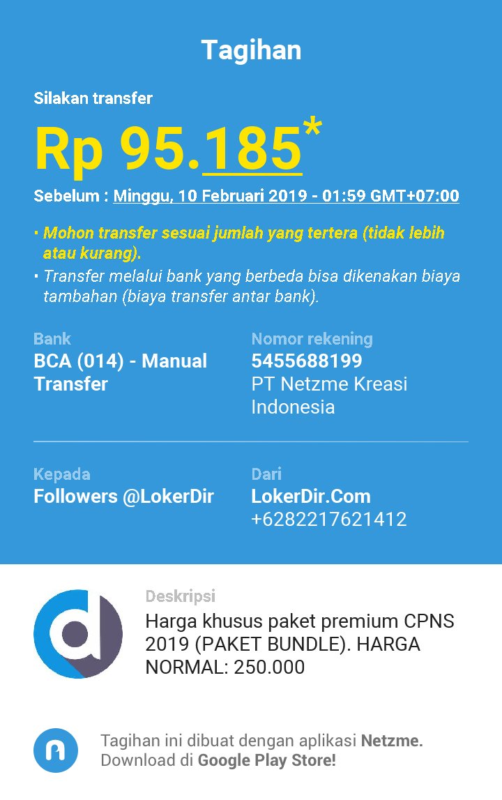 Silakan transfer Rp 95.185 ke BCA (014) - MANUAL TRANSFER 5455688199 a/n PT Netzme Kreasi Indonesia sebelum Minggu, 10 Februari 2019 - 01:59