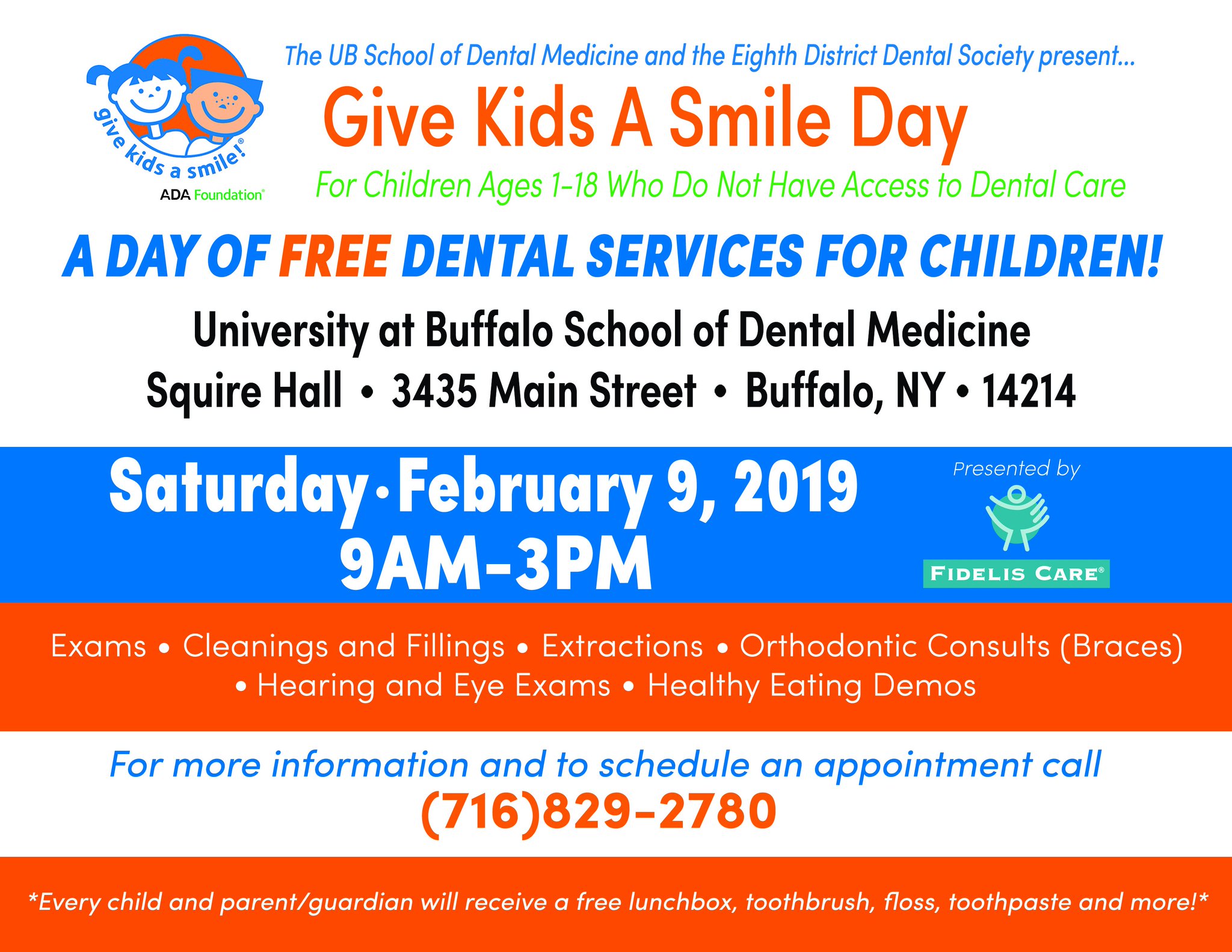 Fidelis Care On Twitter Please Join Us For A Special Give Kids A Smile Day On Saturday February 9 At The Ubuffalo School Of Dental Medicine Squire Hall In Buffalo Ny Https T Co Wa7jjnnr52