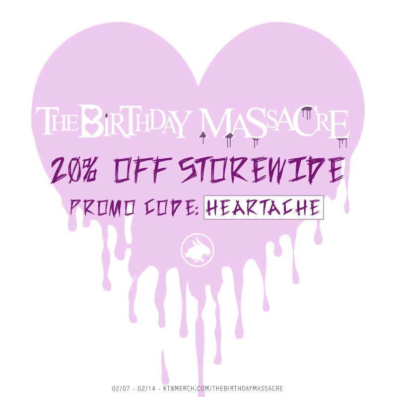 💜💜 Happy Valentines! 💜💜
 We're doing 20% off all our merch at kt8merch.com/thebirthdaymas…
 Just use the promo code 'HEARTACHE' at checkout.
 One week only!