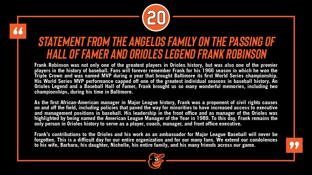 Baltimore Orioles on X: Statement from the Angelos family on the passing  of Hall of Famer and Orioles Legend Frank Robinson.   / X