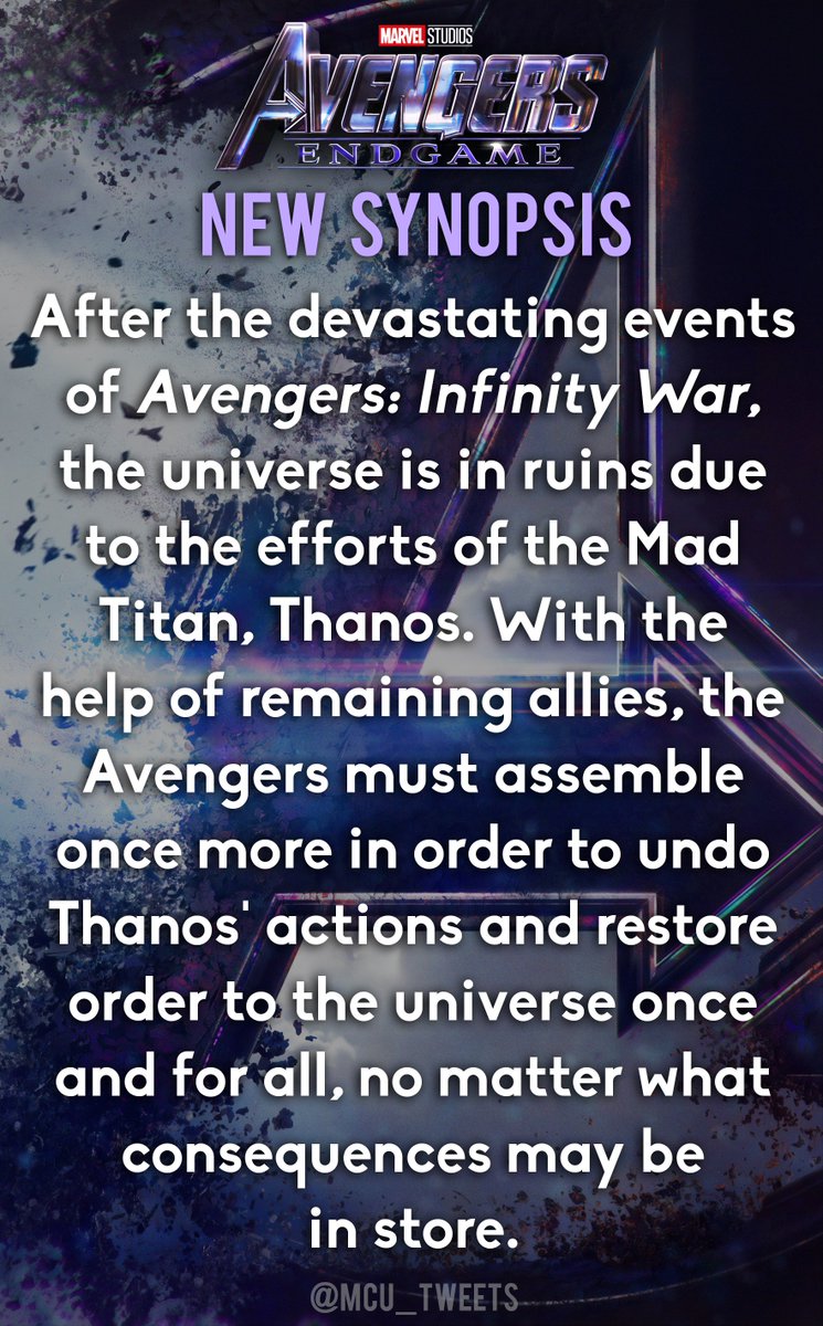 MCU_Direct's tweet photo. An official new synopsis for #AvengersEndgame has been released by @Disney:  https://t.co/FPyoSCxHEZ https://t.co/fUycIxeNXU