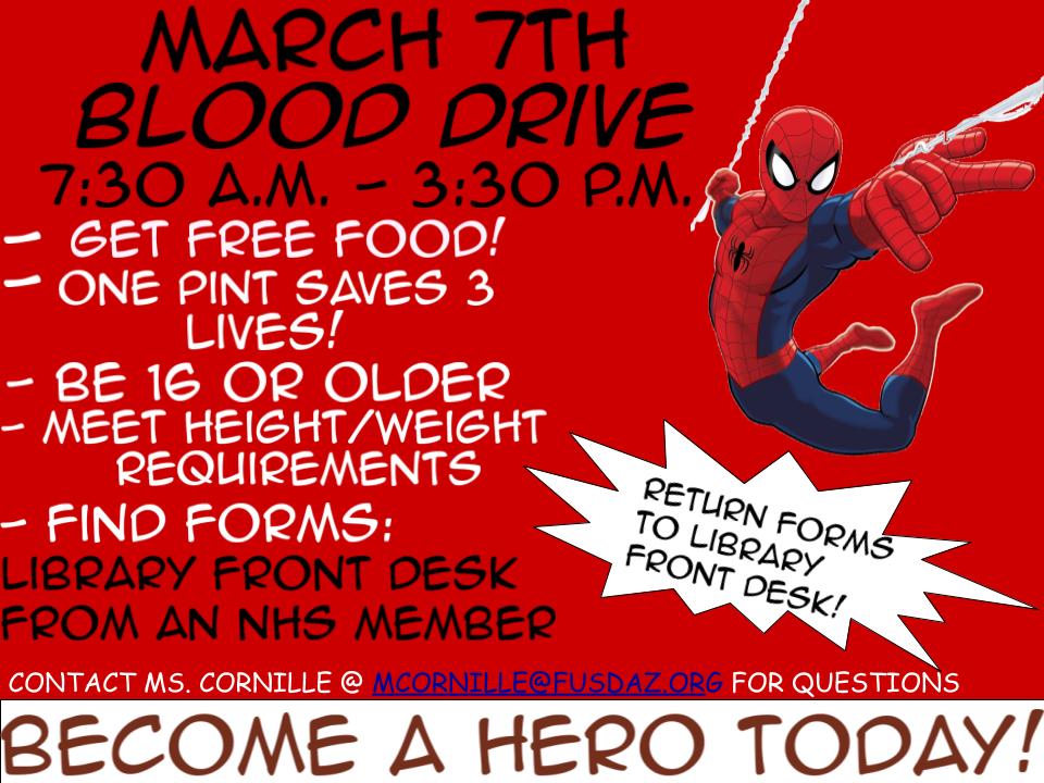 Soar like a superhero and sign up for Poston Butte's March 7th Blood Drive! From 7:30 am to 3:30 pm in the small gym, provide for the blood supply!Find and return forms at the library front desk!If a teacher/adult, sign up at BloodHero.com with sponsor code: PostonButte