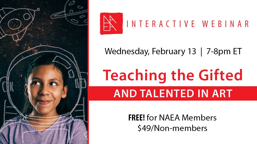 NAEA's tweet photo. FEB 13 WEBINAR: Do students with high ability get what they need in art class? What learning differences do the labels "gifted" and "talented" indicate and how can awareness of these differences improve art educational outcomes?  Details at https://t.co/H9eyg5cNzh  @RoniRohr https://t.co/DOB3jH5cj3