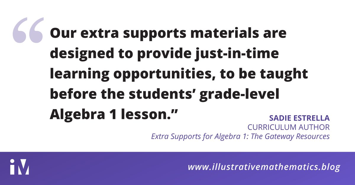 In addition to our upcoming high school curricula, coming summer 2019, IM is releasing lesson plans for extra support materials for Algebra 1 students. Learn more about these materials from IM author Sadie Estrella in this week’s featured IM blog post. ow.ly/Ib7Y30nz5Ra