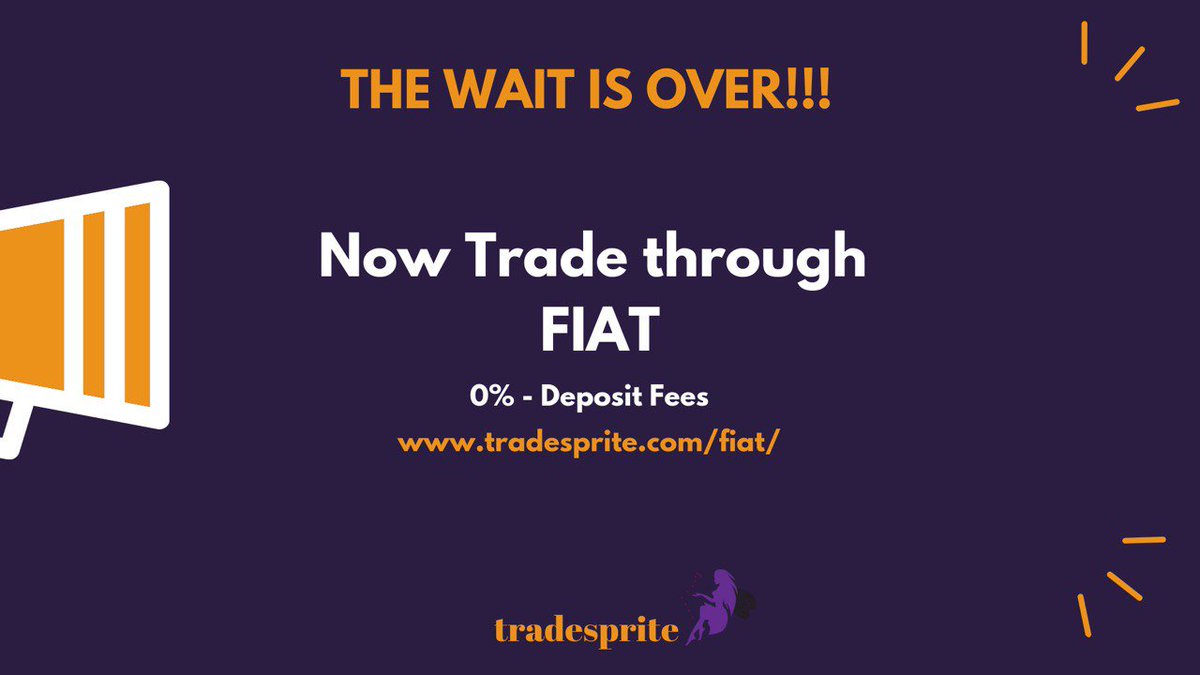 The wait is over. Now you can trade through FIAT on tradesprite.
tradesprite.com/fiat/
#coinmarketcap, #daytrader, #cointelegraph <a href="/crowdgenie/">Crowd-Genie</a> @Philakonecrypto @Crypto_core
@Mrjozza <a href="/MagicPoopCannon/">MAGIC</a>
@Excavo @Cryptobull @Cryptochoe
<a href="/xuanhaimmoer/">xuanhaimmoer</a> <a href="/willywoo/"></a> <a href="/BTCVIX/">BTCVIX</a>
