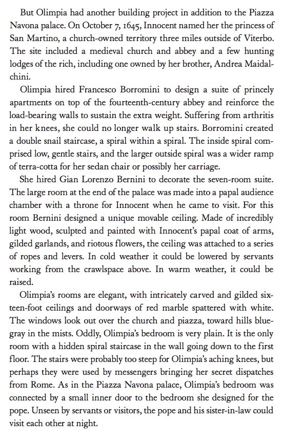 Her second marriage made her the sister-in-law of Pope Innocent X, and we return to San Martino al Cimino (just a few kilometers from her home town of Viterbo) when she is named princess of San Martino in 1645 and decides to build a palace of her own. As told by Eleanor Herman: