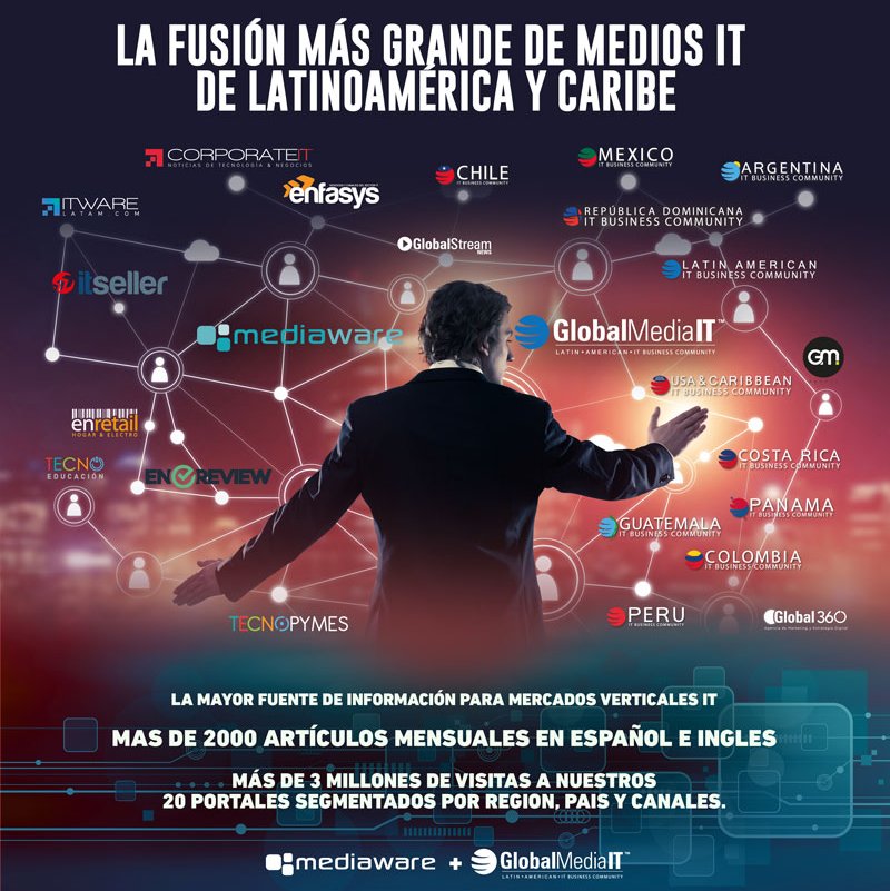 oscarsuarez's tweet photo. Ya está aquí la fusión más grande de Medios IT de Latinoamérica y el Caribe.

@GlobalMediaIT @MediawareMKT @Enfasys @ENretail @ITwareLatam @ITsellerNews @CorporateITnews @TecnoPymesNews 

#ITmedia - #ITmarketing - #ITchannel
#Miami - #BuenosAires - #Santiago - #Latam https://t.co/blkJgVYEyN