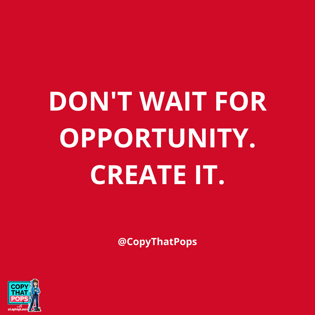 LaptopLaura's tweet image. There will never be the 'perfect time' to do something. The time is now, create it!