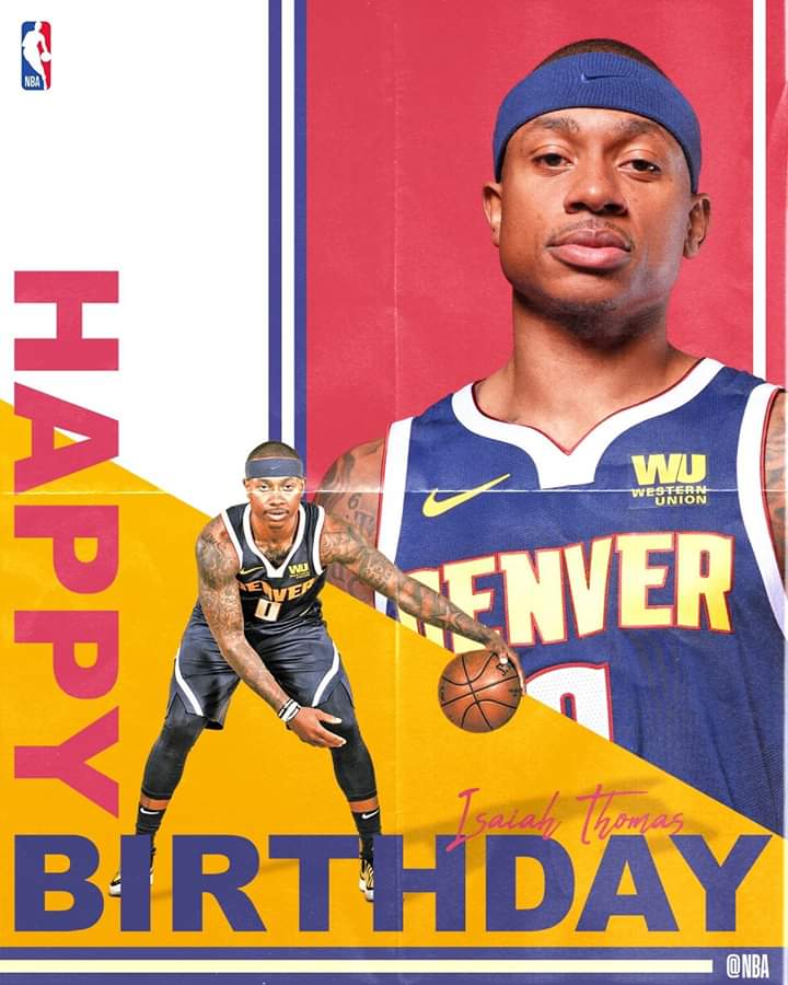 Join us in wishing Isaiah Thomas of the Denver Nuggets a HAPPY 30th BIRTHDAY!    