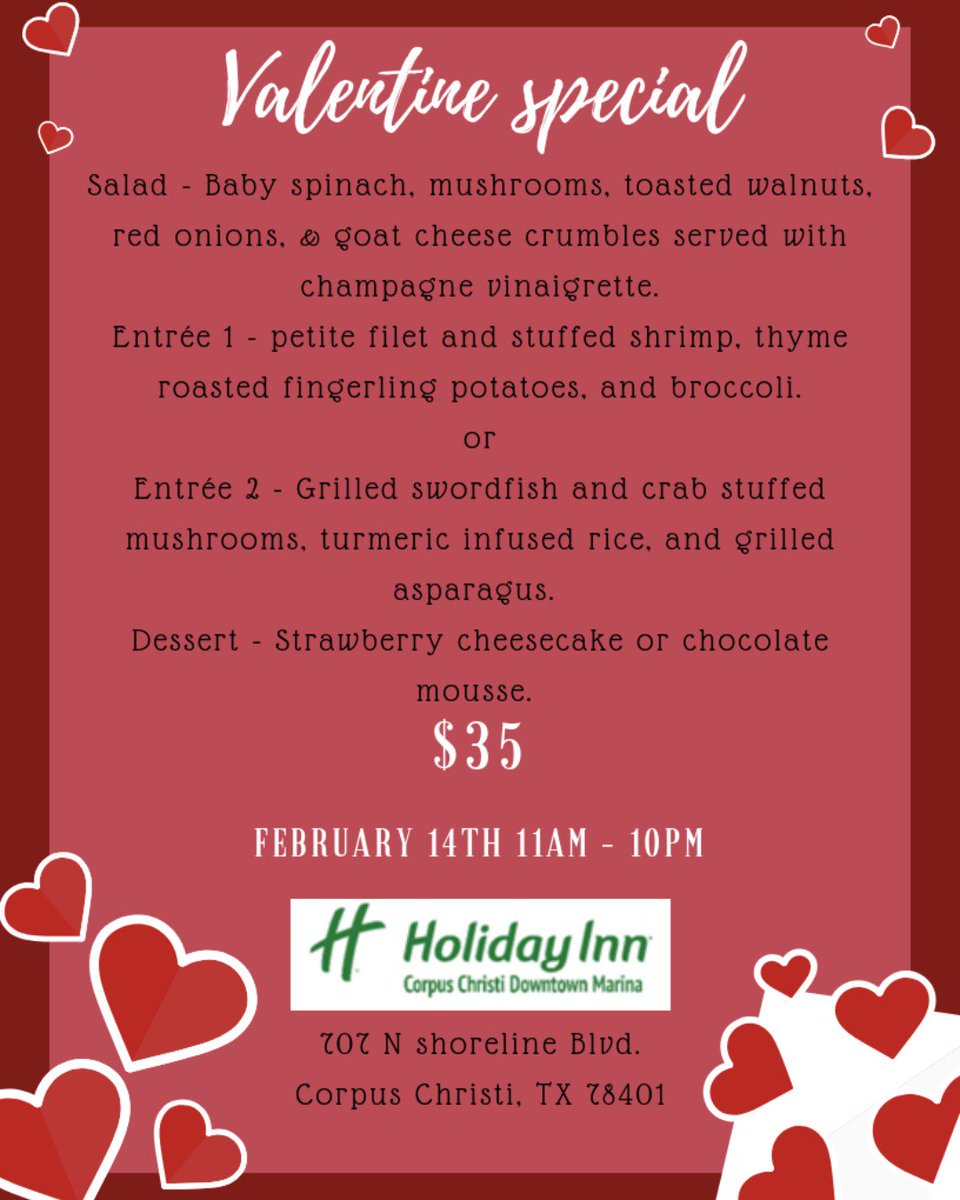 HolidayInn_CC's tweet photo. Valentine’s day is close to be wondering where you're going to take your lady out to dinner.  Enjoy this amazing special, the great view of the marina, and perfect environment to spend with your love. https://t.co/vVBSzAdyzO
