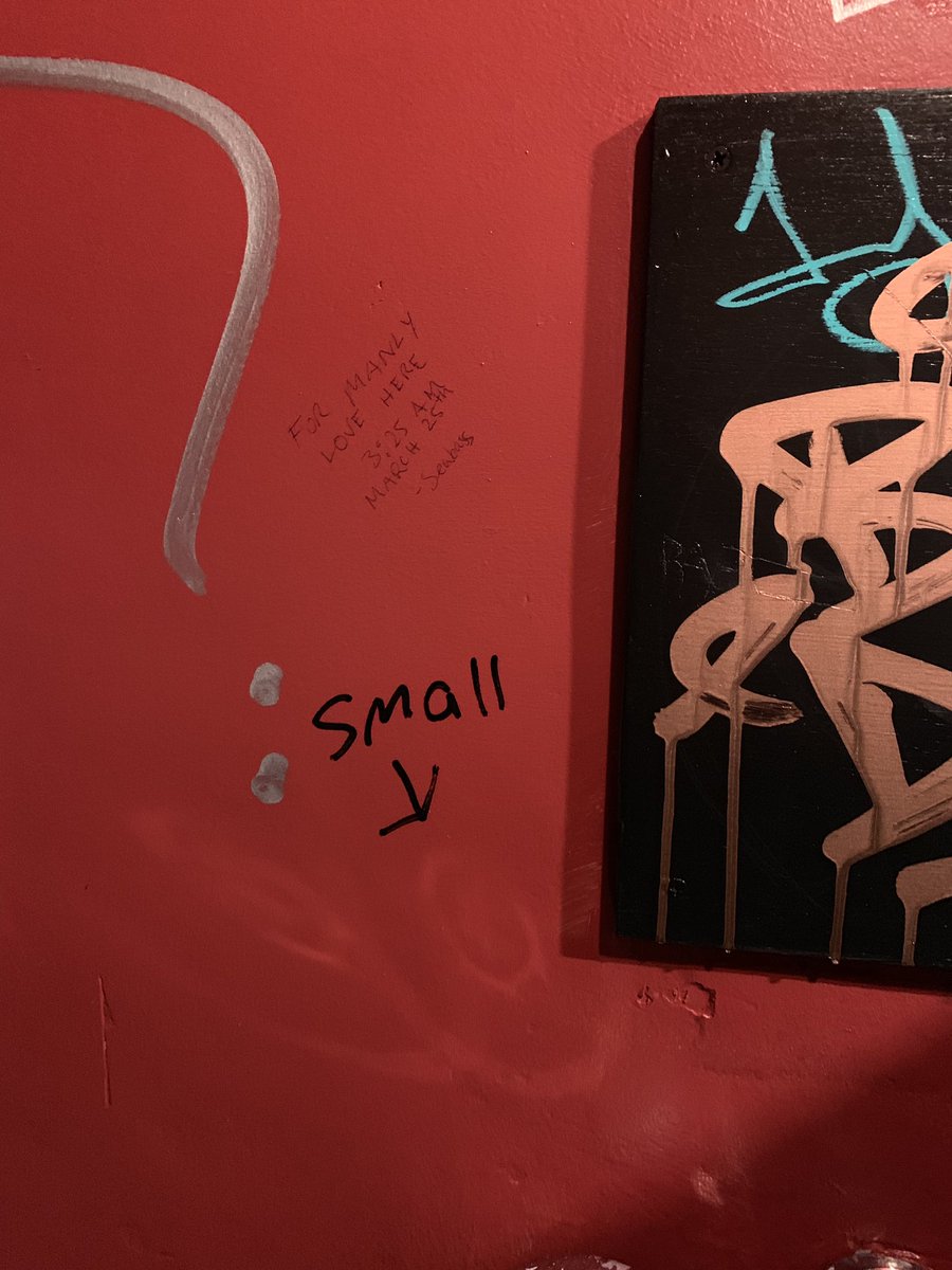 In pen: “For manly love here 3:25 AM March 25th — Seabass”. In sharpie: “small →” with the arrow pointing at the urinal.”