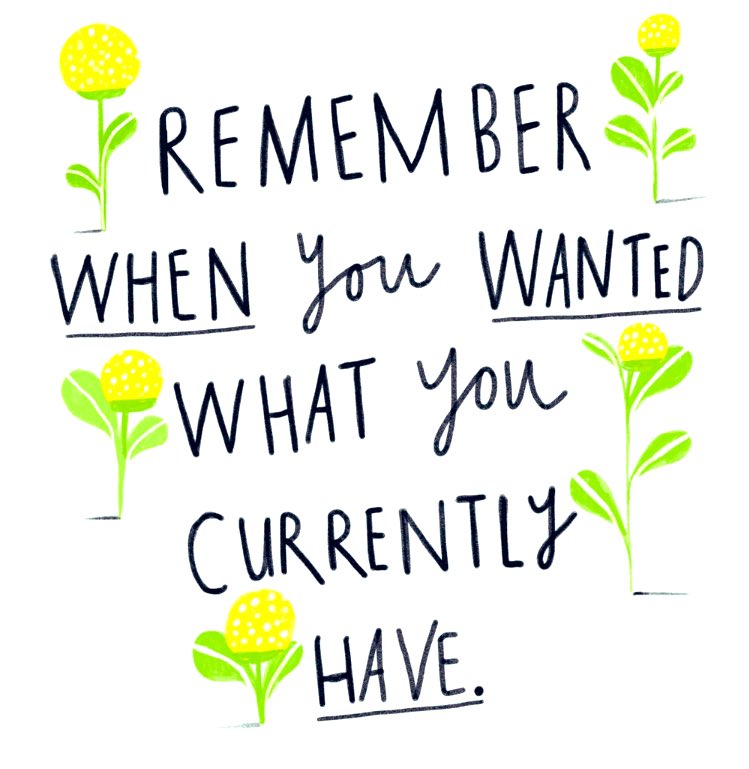 HealthyToolkit's tweet photo. Remember when you wanted what you currently have? #GoodMorningClub @andrew_cowley23 @Artology @DaringOptimist @MattGovernor @anoara_a @bbcTeaching @lenabellina @cherrylkd @jordyjax @MrPranPatel @MrGPrimary @Ed_Tmprince @mindfulmiss1 @SeanwelshBacc @mindworkmatters @musicmind https://t.co/AmyoneaYiY