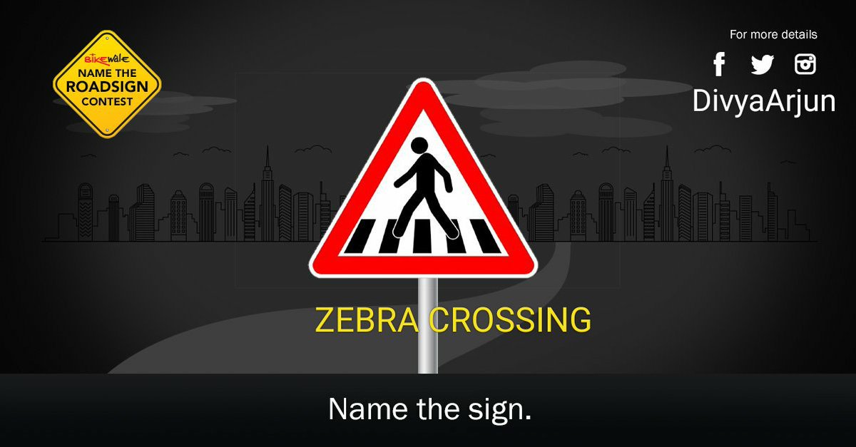 DivzArjun's tweet image. A5) " ZEBRA CROSSING  "

#NameTheRoadSign #BWNameTheSign 
#Question5 #Day5

@geetztandon @KukrejaShubhs 
@PratikSingh_ @Gopal29 @bhelman9 @sanchitabhartiy @mehtadanny931 @TheManish29 @ashishhodor @Aaravsingh28  @VHetal