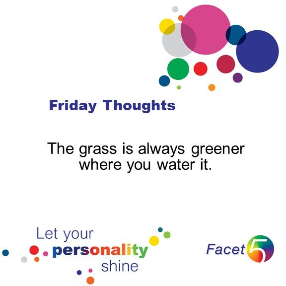 Facet5's tweet photo. The Facet5 team have started their travels across the globe . Grant Gemmell, Global Head of Operations, spotted this quote. A lovely bit of #FridayWisdom. #PowerofPersonality #PersonalDevelopment #YouChoose #SelfAwareness #HighWill #Facet5 #UnlockYourPotential #GlobalFamily https://t.co/EEuL3Y3aAr